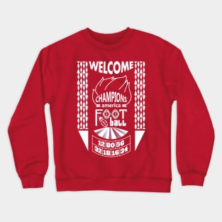 welcome banner in reverse Crewneck Sweatshirt